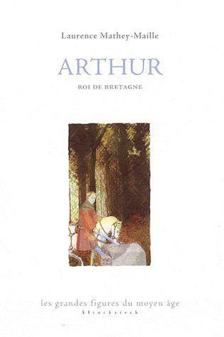 Emprunter Arthur. Roi de Bretagne livre