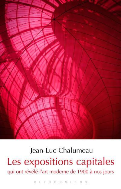 Emprunter Les expositions capitales qui ont révélé l'art moderne de 1900 à nos jours livre