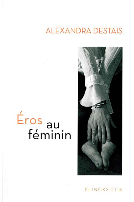 Emprunter Eros au féminin. D'Histoire d'O à Cinquante nuances de Grey livre