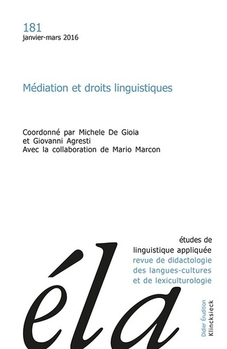 Emprunter Études de linguistique appliquée - N°1/2016. Médiation et droits linguistiques, Actes du Colloque in livre