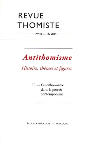 Emprunter Revue thomiste N° 2/2008, avril-juin 2008 livre
