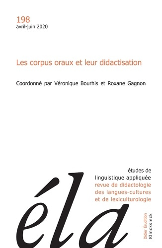 Emprunter Etudes de Linguistique Appliquée N° 2/2020 : Les corpus oraux et leur didactisation. Edition livre