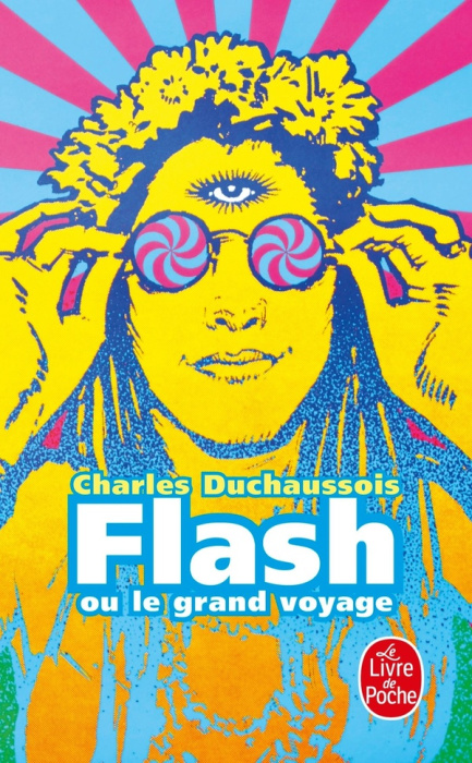 Emprunter Flash ou le grand voyage livre