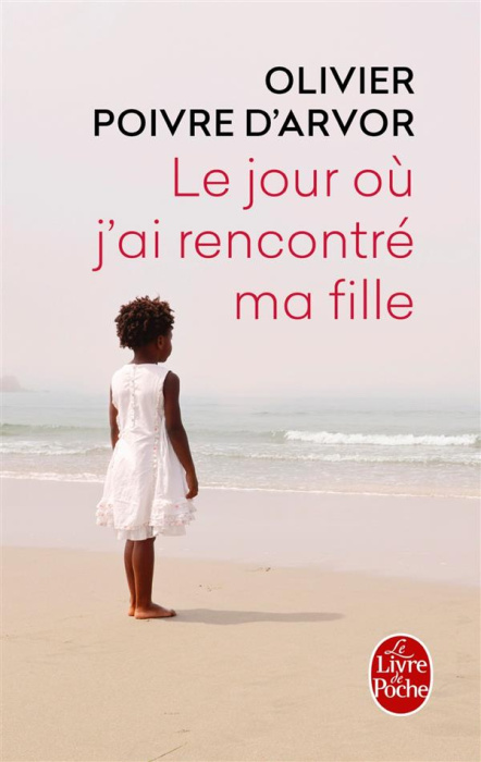 Emprunter Le jour où j'ai rencontré ma fille livre