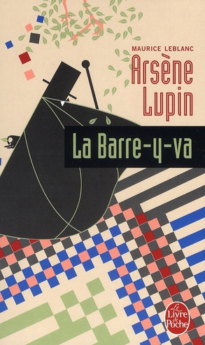Emprunter Arsène Lupin : La Barre-y-va livre