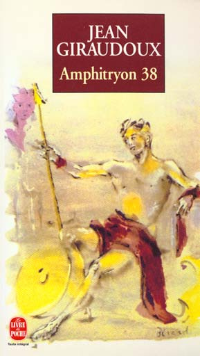 Emprunter AMPHITRYON 38. Comédie en trois actes livre