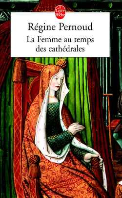 Emprunter La Femme au temps des cathédrales livre