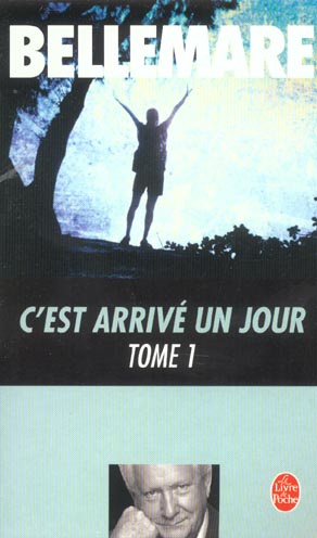 Emprunter C'est arrivé un jour Tome 1 livre