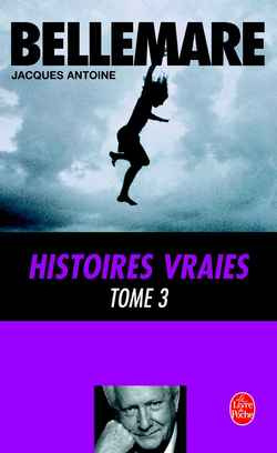Emprunter Histoires vraies Tome 3 livre