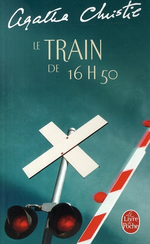 Emprunter Le Train de 16h50 livre