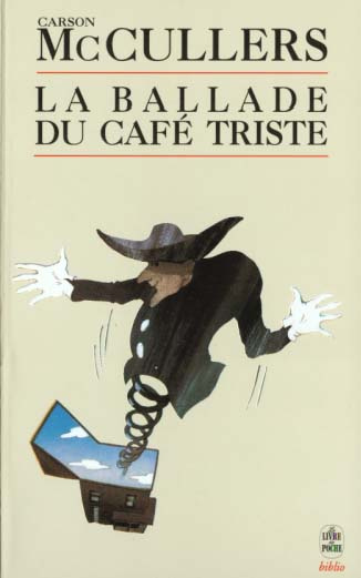 Emprunter La Ballade du café triste. Et autres nouvelles livre