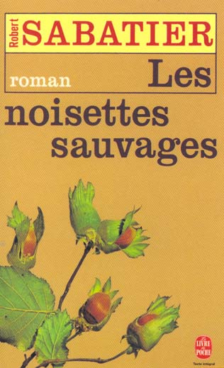 Emprunter Les Noisettes sauvages livre