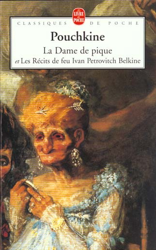 Emprunter La dame de pique. suivi de Récits de feu Ivan Petrovitch Belkine livre