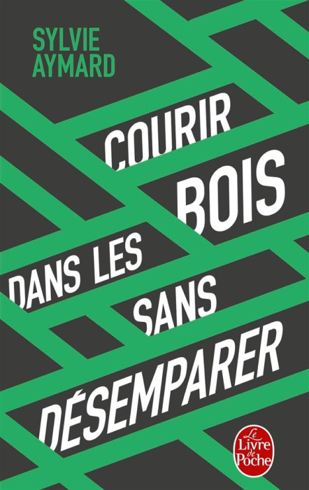 Emprunter Courir dans les bois sans désemparer livre
