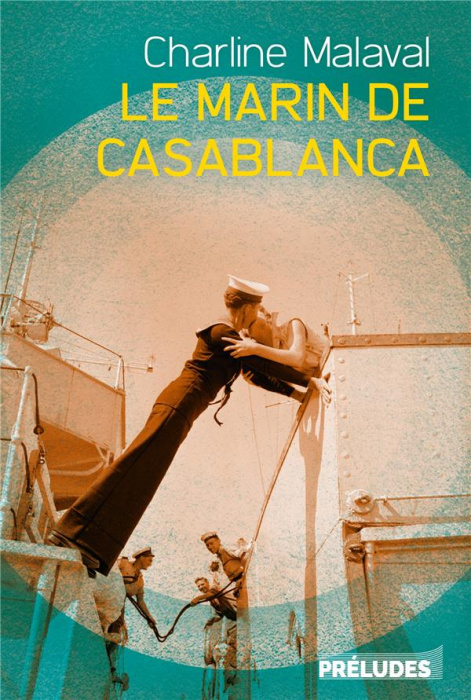 Emprunter Le marin de Casablanca livre