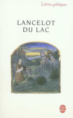 Emprunter Lancelot du Lac. Roman français du XIIIe siècle livre