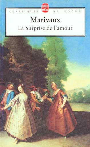 Emprunter LA SURPRISE DE L'AMOUR SUIVI DE LA SECONDE SURPRISE DE L'AMOUR livre