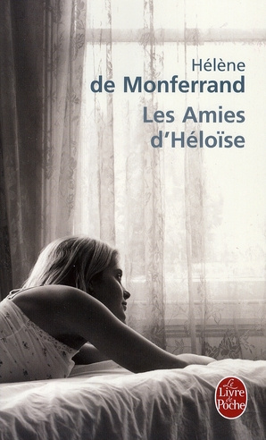 Emprunter Les Amies d'Héloïse livre