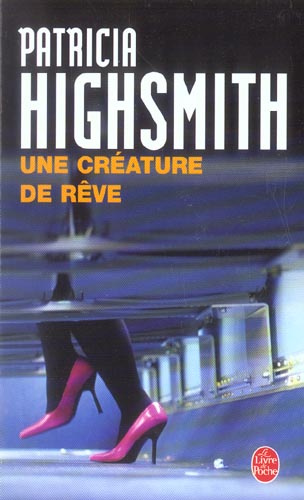 Emprunter Une créature de rêve livre