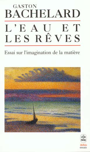 Emprunter L'eau et les rêves. Essai sur l'imagination de la matière livre