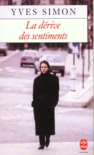 Emprunter La dérive des sentiments livre