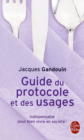 Emprunter Guide du protocole et des usages livre