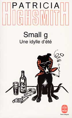 Emprunter SMALL G - UNE IDYLLE D'ETE livre