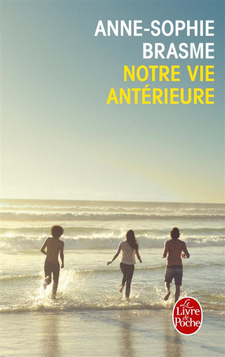 Emprunter Notre vie antérieure livre