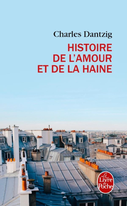 Emprunter Histoire de l'amour et de la haine livre