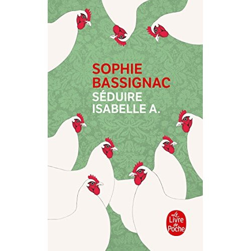 Emprunter Séduire Isabelle A livre