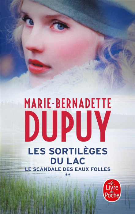 Emprunter Le scandale des eaux folles Tome 2 : Les sortilèges du lac livre