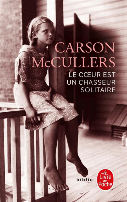 Emprunter Le coeur est un chasseur solitaire livre