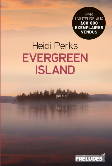 Emprunter Evergreen Island livre