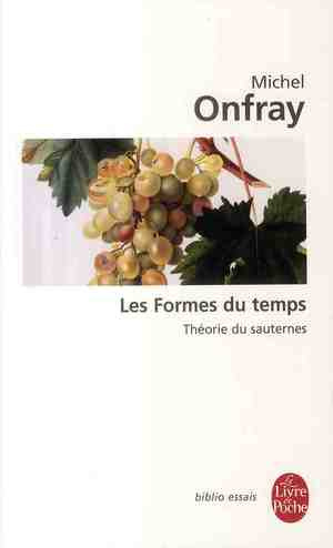 Emprunter Les Formes du temps. Théorie du sauternes livre