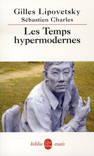 Emprunter Les Temps hypermodernes livre