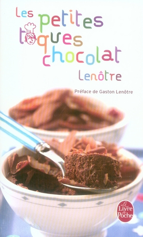 Emprunter Les petites toques chocolat Lenôtre. Recettes pour tous les gourmets livre