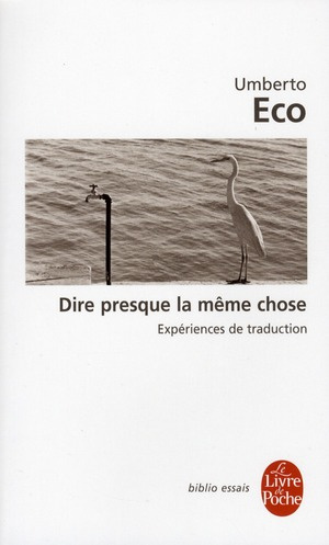 Emprunter Dire presque la même chose livre