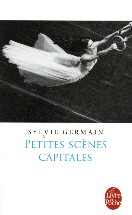 Emprunter Petites scènes capitales livre