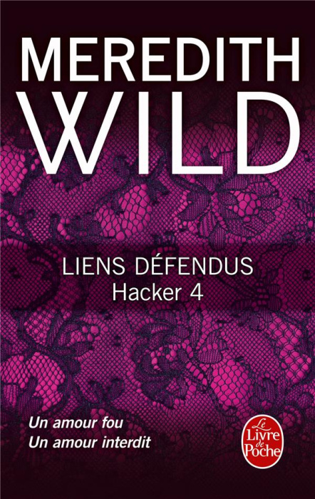 Emprunter Hacker Tome 4 : Liens défendus livre