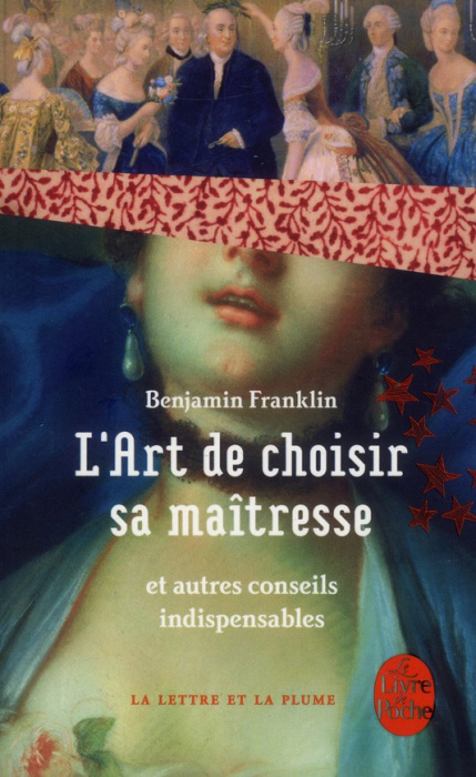 Emprunter L'art de bien choisir sa maîtresse. Et autres conseils indispensables livre