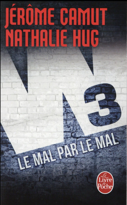 Emprunter W3 Tome 2 : Le mal par le mal livre