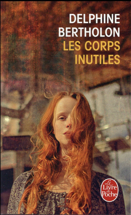 Emprunter Les corps inutiles livre