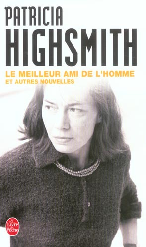 Emprunter Le Meilleur Ami de l'homme. Et autres nouvelles livre
