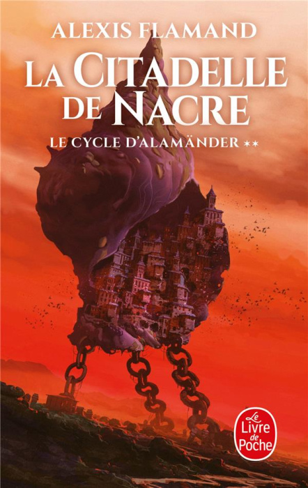 Emprunter Le cycle d'Alamänder Tome 2 : La citadelle de nacre livre