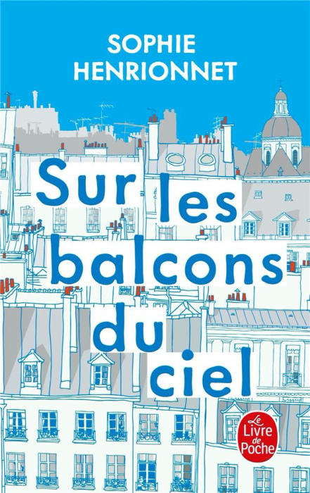 Emprunter Sur les balcons du ciel livre