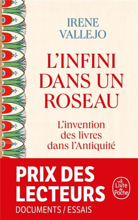 Emprunter L'infini dans un roseau. L'invention des livres dans l'Antiquité livre