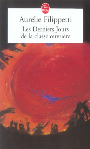 Emprunter Les Derniers Jours de la classe ouvrière livre