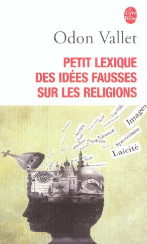 Emprunter Petit lexique des idées fausses sur la religion livre