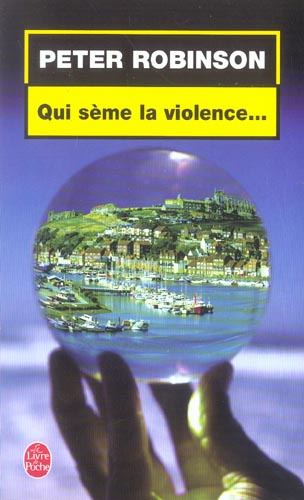 Emprunter Qui sème la violence... livre
