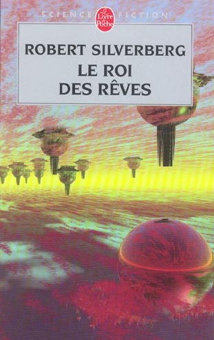 Emprunter Le cycle de Majipoor Tome 7 : Le Roi des rêves livre